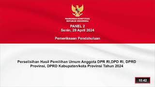 Sidang Panel 2, PHPU Anggota DPR RI,DPRD Provinsi, DPRD Kabupaten/kota.