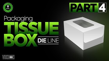 PACKAGING TISSUE BOX DIELINE  | Corel Draw X8 | PART 4