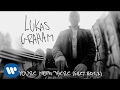 Lukas Graham - You're Not There (Grey Remix) [OFFICIAL AUDIO]