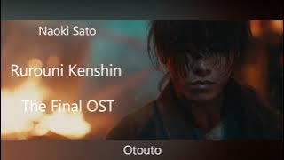 Naoki Sato - Rurouni Kenshin The Final OST - Otouto