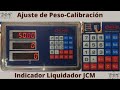 Ajuste de peso (calibración) indicador JCM de bascula de 150 kg