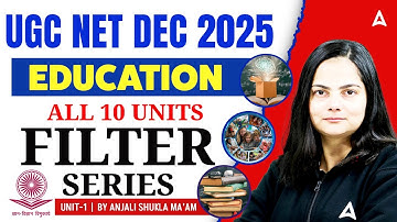 UGC NET Education Paper 2 | UGC NET Education UNIT 1 By Anjali Mam