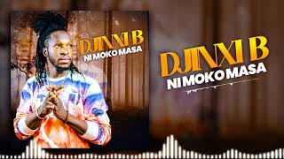 DJINXI B - NI MOKO MASA (Son Officiel)