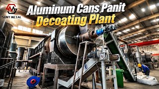 From Waste Aluminum Cans to Valuable Aluminum | UBC Decoating Plant in Action🔥 #aluminum #sunymetal