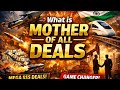Mother of All Deals Explained | Why This Term Matters for India🇮🇳