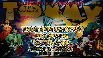 Tommy Data East 1994 VPW Version Wizard Mode, Altsound, Color ROM