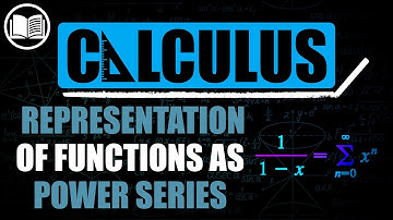 Representations of Functions as Power Series