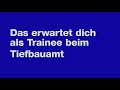 Das erwartet dich als Trainee im Tiefbauamt