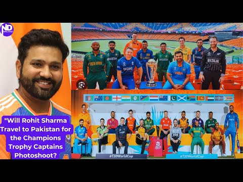 Will Rohit Sharma Travel to Pakistan for the #championstrophy2025 Captains Photo shoot?