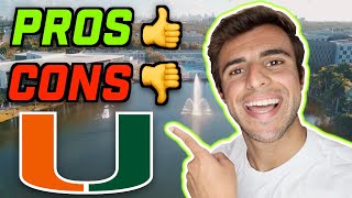 THE PROS & CONS OF THE UNIVERSITY OF MIAMI !