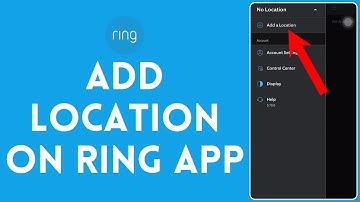 How to Add Location on Ring App 2024 | Include  Location on Ring App