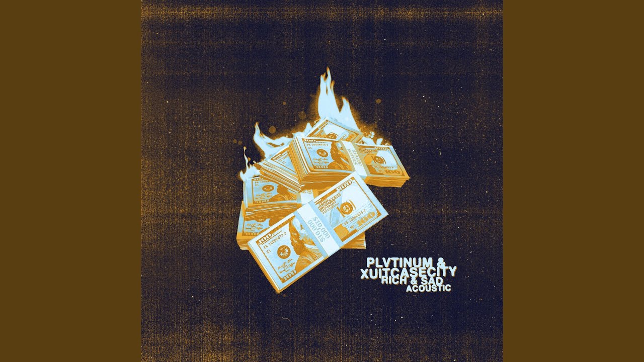 Rich & Sad (Acoustic)