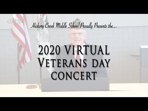 Hickory Creek Middle School "Virtual" Veterans Day Ceremony 2020