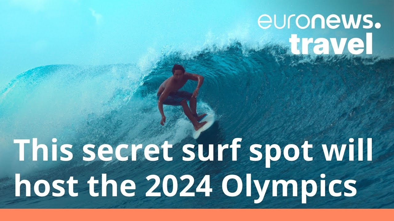 This secret surf spot 15,000km from Paris is hosting part of the 2024