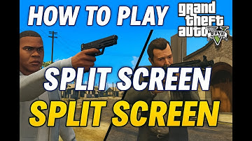How to Play Split Screen in GTA V