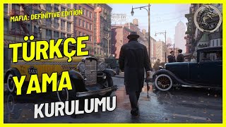 MAFIA Definitive Edition || Türkçe Yama Kurulumu MAFIA Definitive Edition || Türkçe Yama Kurulumu