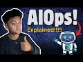 What is AIOps and How it works? [With Examples]