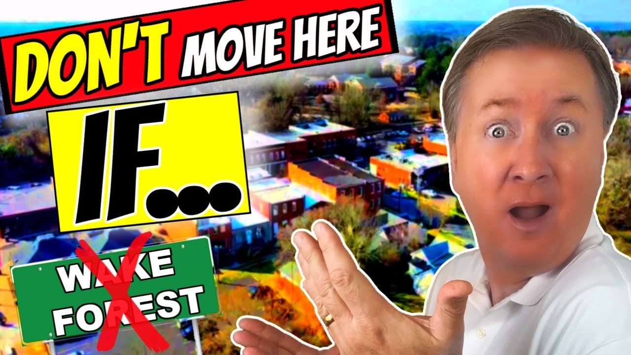 Wake Forest NC Real Estate? Why It Might NOT Be For You! Watch BEFORE