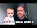 Our Morning Routine - AD