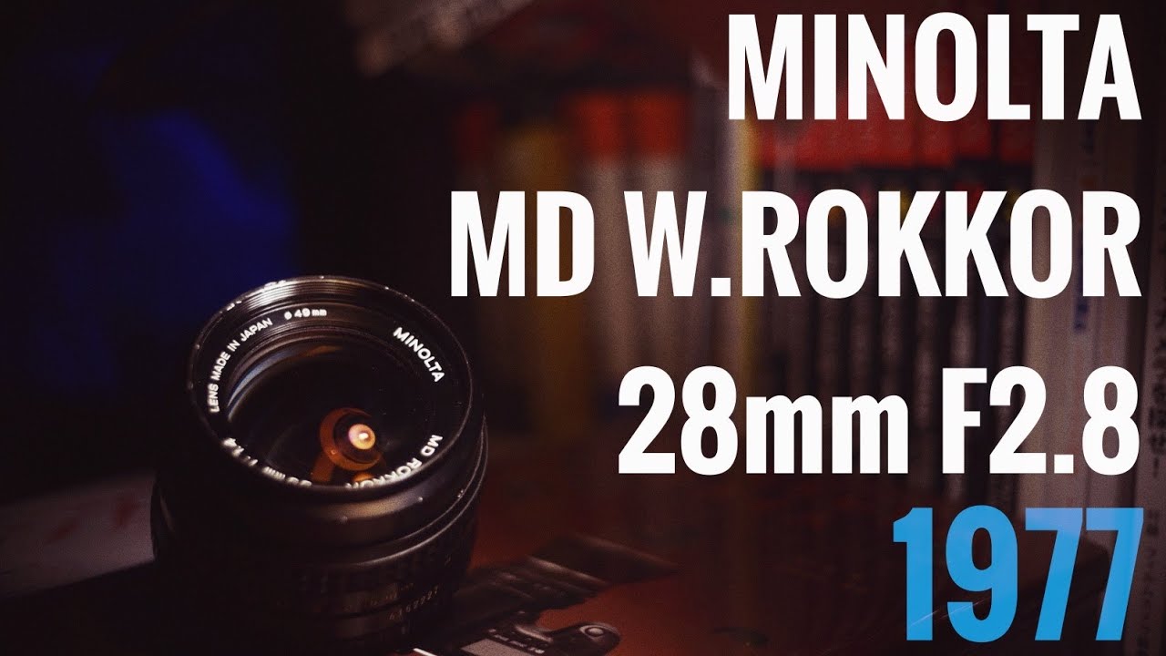 Minolta MD W.Rokkor 1:2.8 28mm 広角オールドレンズ