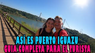 Así es PUERTO IGUAZÚ | Guía completa y precios de la ciudad de las CATARATAS