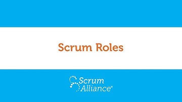 04 - Scrum Roles - Scrum Foundations eLearning Series