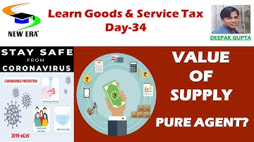 GST Day 34 by Deepak Gupta