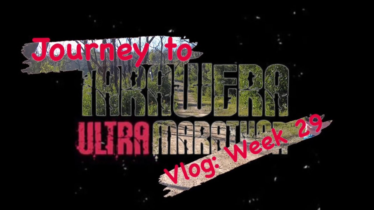 Week 29: Journey to Tarawera Ultramarathon Vlog