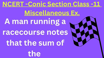 A man running a racecourse notes that the sum of ncert miscellaneous ex solution chapter 10 q7 rkc