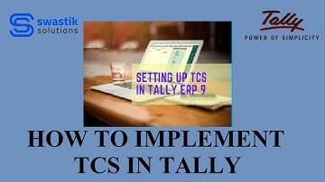 How to Implement  TCS in Tally