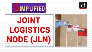 Joint Logistics Node: Simplified