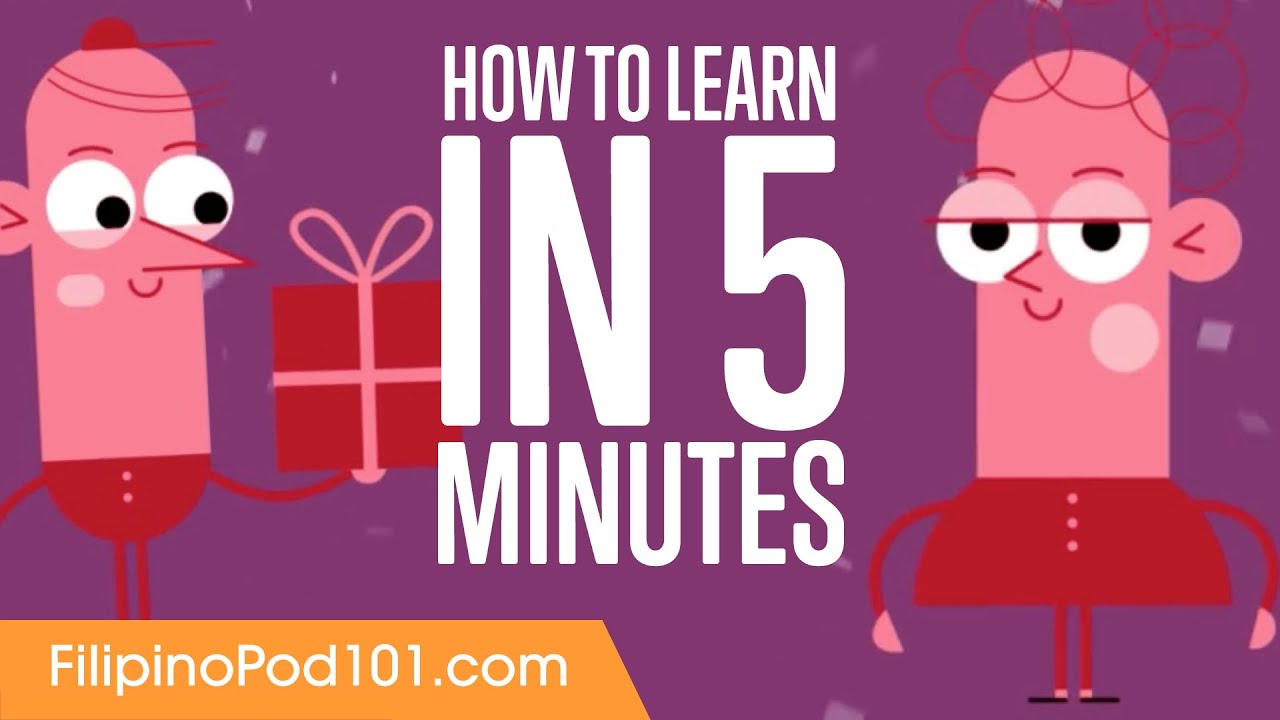How to Learn Filipino in 5 Minutes