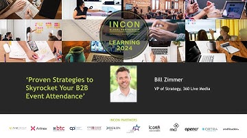 Proven Strategies to Skyrocket Your B2B Event Attendance | INCON Learning 2024