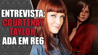 Entrevista Courtenay Taylor, A Voz De Ada Wong E Carla Radames Em Resident Evil 6