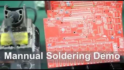 Mannual Soldering Demo