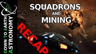 Mining and Squadrons recap | Elite: Dangerous