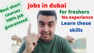 Jobs in Dubai | short course 100% job guarantee | learn skills on visit visa and get job screenshot 3