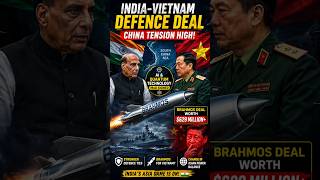 India-Vietnam Defence Deal Explained🇮🇳🇻🇳 BrahMos Se China Tension! #shorts.