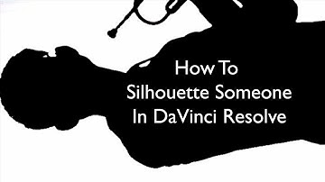 How to silhouette someone in DaVinci Resolve