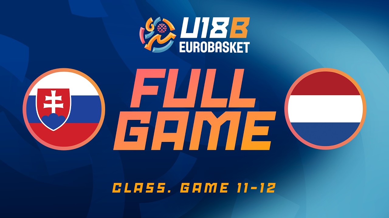 Class. Game 11-12 | SVK v NED | Full Basketball Game | FIBA U18 Women's EuroBasket 2026 Division B