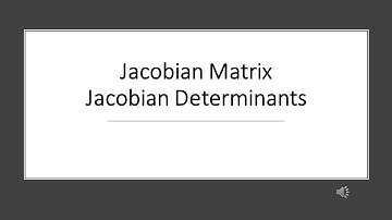 Jacobian Determinant | Jacobian Matrix | Parial Derivatives| Mathematical Economics 803| Lecture 12