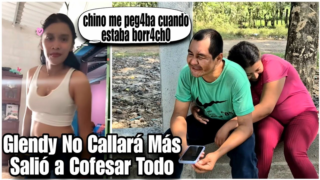 Glendy Salió a Confesar Todo el Infierno que Vivió con Chino