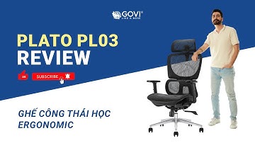 Ghế công thái học Plato PL03 - Review ghế lưới văn phòng thiết kế chuẩn "gu" | Nội thất Govi