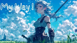 [オリジナル楽曲]晴れ渡った草原で戦うBGM「My Way」