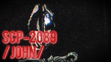 SCP-2089 - /john/ - Euclid [The SCP Foundation]