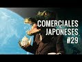 COMERCIALES JAPONESES #29 - LOCOS Y DIVERTIDOS!