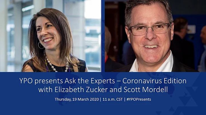 YPO presents Ask the Experts  Coronavirus Edition ...