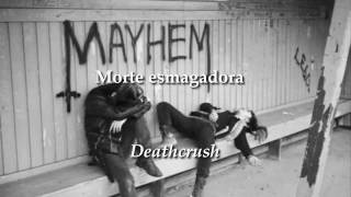 Letra/Tradução Silvester Anfang+Deathcrush - Mayhem