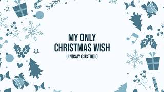Lindsay Custodio - My Only Christmas Wish (Audio) 🎵 | Ngayong Pasko