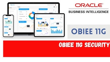 Introduction to Security in OBIEE - how to Secure OBIEE Dashboards - OBIEE 11g security